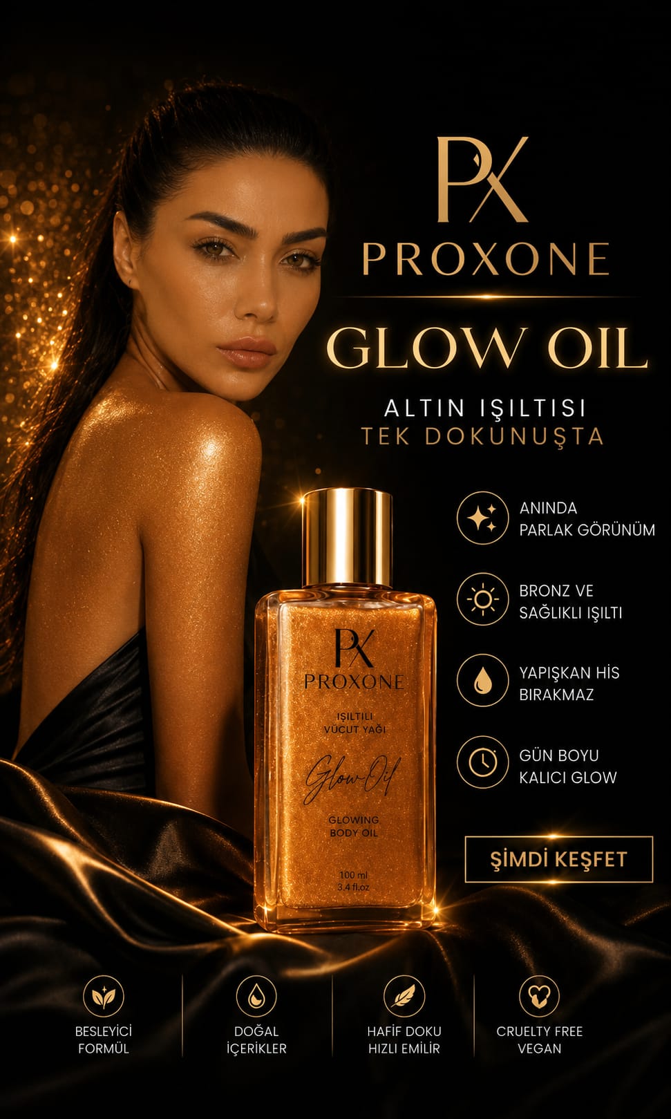 PROXONE IŞILTILI VÜCUT YAĞI 100 ML - Görsel 2